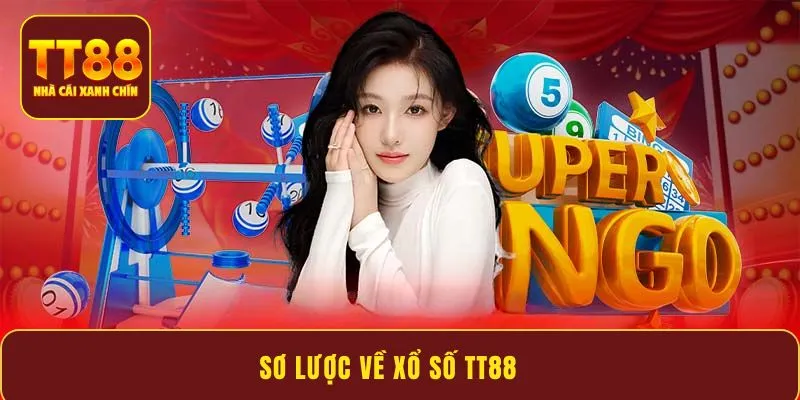Sơ lược về xổ số TT88
